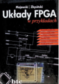 Układy FPGA w przykładach