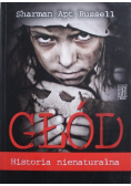 Głód Historia nienaturalna
