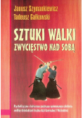 Sztuki walki Zwycięstwo nad sobą