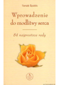 Wprowadzenie do modlitwy serca