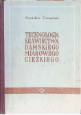 Technologia krawiectwa damskiego miarowego ciężkiego