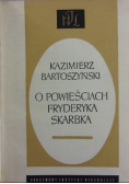 O powieściach Fryderyka Skarbka
