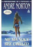 Nie ma nocy bez gwiazd