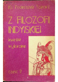 Z Filozofii Indyjskiej kwestie wybrane ,cz.2