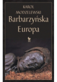 Barbarzyńska Europa