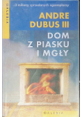Dom z piasku i mgły
