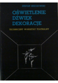 Oświetlenie dźwięk dekoracje techniczny warsztat teatralny