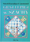 Graj lepiej w szachy
