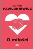 O miłości
