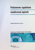 Podstawowe zagadnienia współczesnej logistyki