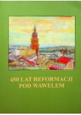 450 lat reformacji pod Wawelem