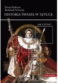 Historia świata w sztuce Jak czytać