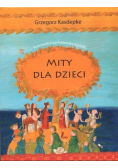 Mity dla dzieci