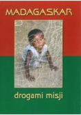 Madagaskar drogami misji