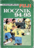 Encyklopedia piłkarska Fuji rocznik 94 95