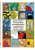 Narwańcy uwodziciele samotnicy