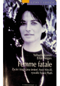 Femme fatale Życie i tragiczna śmierć Assii Wevill rywalki Sylvii Plath