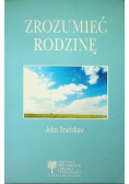Zrozumieć rodzinę
