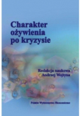 Charakter ożywienia po kryzysie