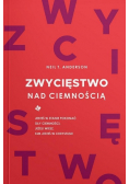 Zwycięstwo nad ciemnością. Jesteś w stanie pokonać siły ciemności, jeżeli wiesz, kim jesteś w Chrystusie