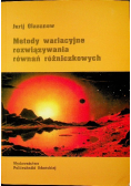 Metody wariacyjne rozwiązywania równań różniczkowych