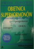 Obietnica superhormonów