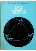 Zarys teorii wektorów i tensorów