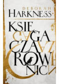 Trylogia Wszystkich Dusz Tom 1 Księga czarownic