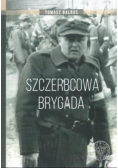 Szczerbcowa brygada