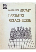 Sejmy i sejmiki szlacheckie