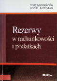 Rezerwy w rachunkowości i podatkach