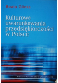 Kulturowe uwarunkowania przedsiębiorczości w Polsce