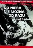 Do nieba nie można od razu
