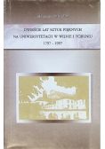 Dwieście lat Sztuk Pięknych na Uniwersytetach w Wilnie i Toruniu 1797 - 1997