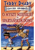 O myszy miejskiej w spartańskim domu