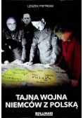 Tajna wojna Niemców z Polską