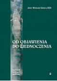 Od Objawienia do zjednoczenia