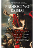 Proroctwo dzisiaj