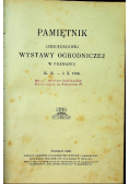 Pamiętnik Jubileuszowej Wystawy Ogrodniczej w Poznaniu 1926 r.