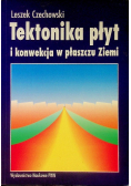 Tektonika płyt i konwekcja w płaszczu Ziemi