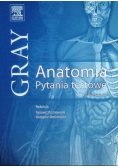 Gray Anatomia Pytania testowe do Tomu 3