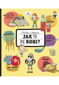 Jak to się robi ?
