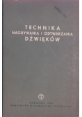 Technika nagrywania i odtwarzania dźwięków
