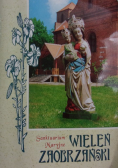 Sanktuarium Maryjne Wieleń Zaobrzański