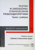 Ryzyko w zarządzaniu strategicznym przedsiębiorstwem