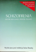 Schizofrenia różne konteksty różne terapie 2