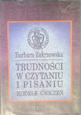 Trudności w czytaniu i pisaniu Modele ćwiczeń