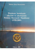 Wojskowe kształcenie oficerów w szkolnictwie Polskiej Marynarki Handlowej ( 1920 - 2008 )