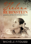 Helena Rubinstein Kobieta która wymyśliła piękno