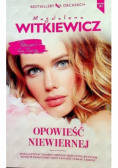 Bestsellery na obcasach Tom 10 Opowieść niewiernej